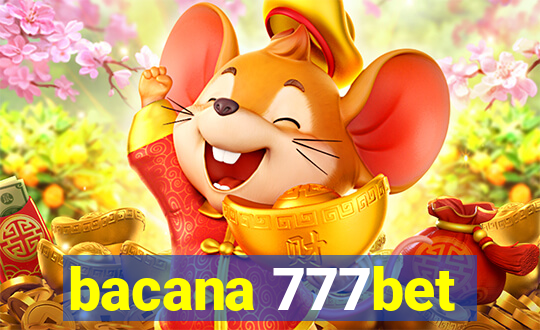 bacana 777bet